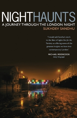 Night Haunts: A Journey Through the London Night book