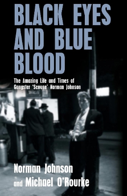 Black Eyes and Blue Blood book