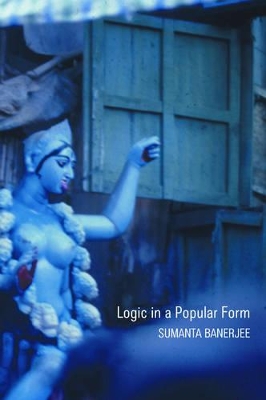 Logic in a Popular Form by Sumanta Banerjee