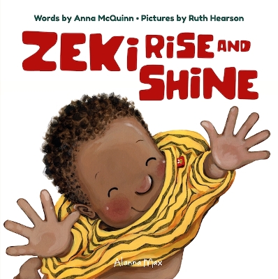 Zeki Rise And Shine by Anna McQuinn