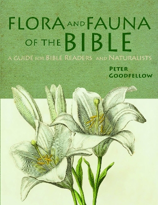 Flora & Fauna of the Bible book