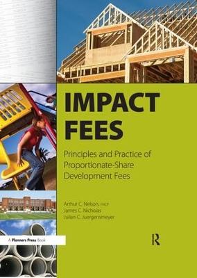 Impact Fees by Arthur C. Nelson