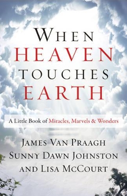 When Heaven Touches Earth book