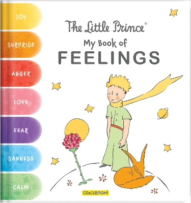 The Little Prince: My Book of Feelings by Antoine de Saint-Exupery