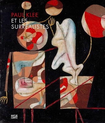 Paul Klee et les surréalistes (French Edition) book