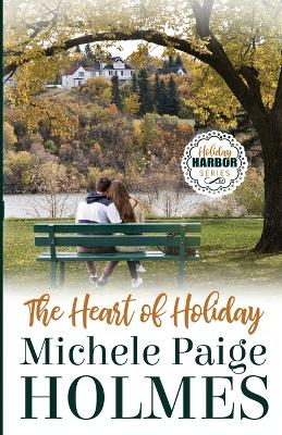 The Heart of Holiday book