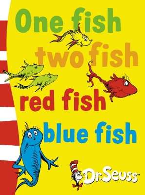One Fish, Two Fish, Red Fish, Blue Fish (Dr. Seuss Board Books) by Dr. Seuss
