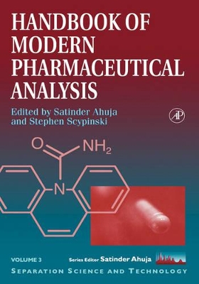 Handbook of Modern Pharmaceutical Analysis by Satinder Ahuja