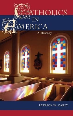 Catholics in America book