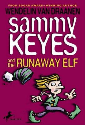 Sammy Keyes and the Runaway Elf book