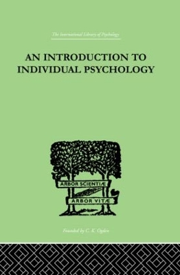 An INTRODUCTION TO INDIVIDUAL PSYCHOLOGY by Dreikurs, Rudolf