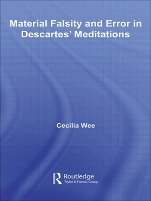 Material Falsity and Error in Descartes' Meditations book