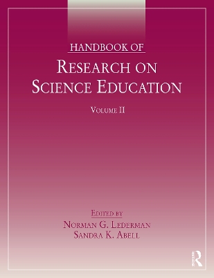 Handbook of Research on Science Education by Sandra K. Abell