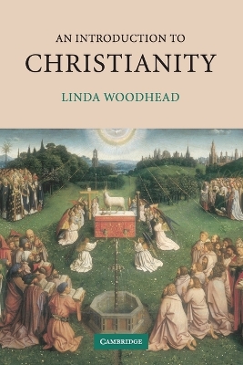 An Introduction to Christianity by Linda Woodhead, MBE