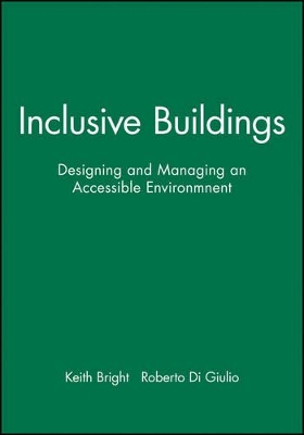 Inclusive Buildings, CD-ROM: Designing and Managing an Accessible Environmnent book
