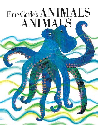 Eric Carle's Animals Animals book