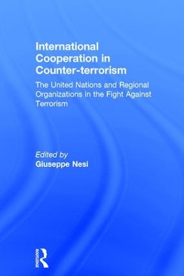 International Cooperation in Counter-terrorism by Giuseppe Nesi