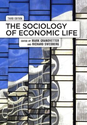 Sociology of Economic Life by Mark Granovetter