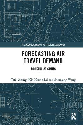 Forecasting Air Travel Demand by Yafei Zheng