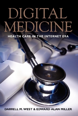 Digital Medicine by Darrell M. West
