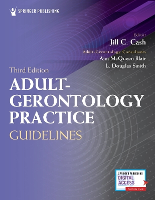 Adult-Gerontology Practice Guidelines by Jill C. Cash