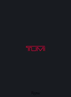 TUMI: The TUMI Collection book