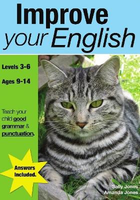 Improve Your English: Teach Your Child Good Punctuation and Grammar book