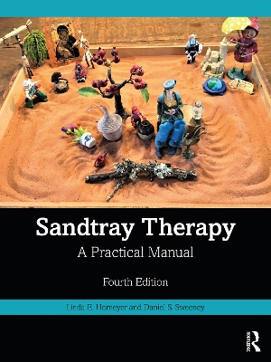 Sandtray Therapy: A Practical Manual book