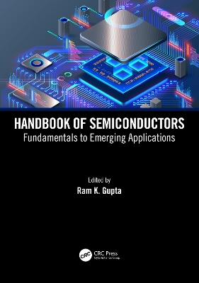 Handbook of Semiconductors: Fundamentals to Emerging Applications book