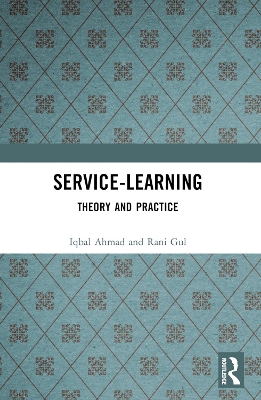 Service-Learning: Theory and Practice book