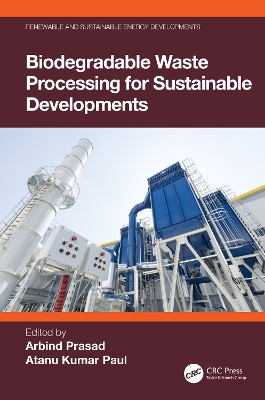 Biodegradable Waste Processing for Sustainable Developments book