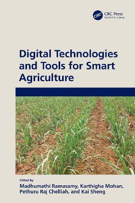 Digital Technologies and Tools for Smart Agriculture book