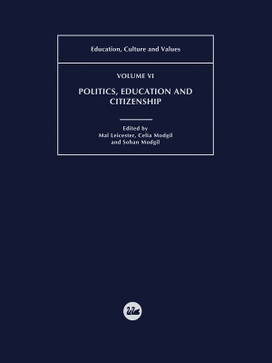 Politics, Education and Citizenship by Mal Leicester