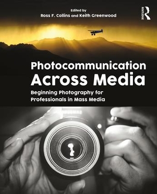 Photocommunication Across Media by ROSS COLLINS