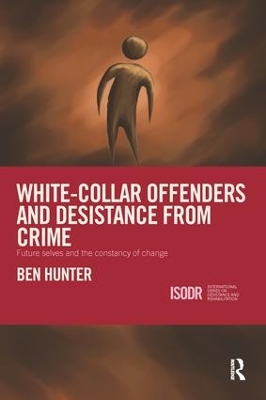 White-Collar Offenders and Desistance from Crime book