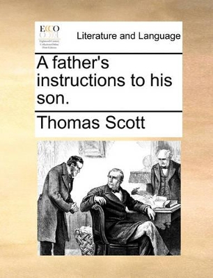 A father's instructions to his son. book