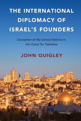 International Diplomacy of Israel's Founders book