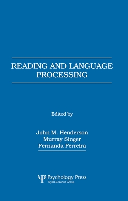 Reading and Language Processing by John M. Henderson