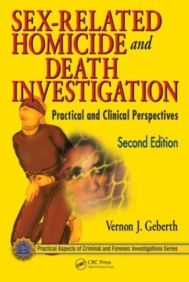 Sex-Related Homicide and Death Investigation book