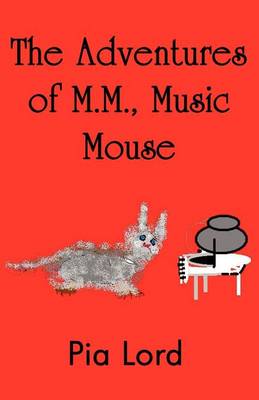 Adventures of M.M., Music Mouse book