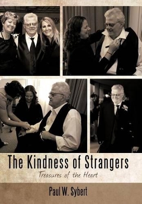 The Kindness of Strangers: Treasures of the Heart book