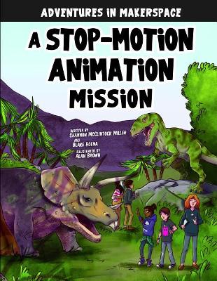 A Stop-Motion Animation Mission book