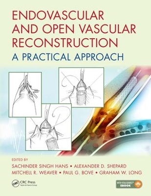 Endovascular and Open Vascular Reconstruction: A Practical Approach book