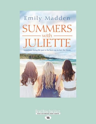 Summers with Juliette by Emily Madden
