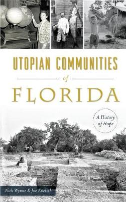 Utopian Communities of Florida book