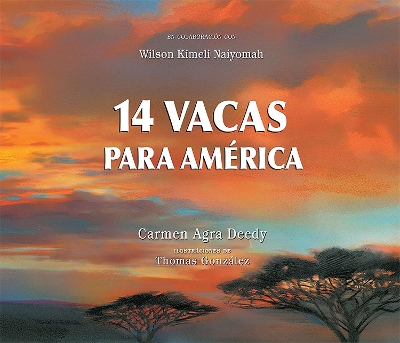 14 Vacas para América by Carmen Agra Deedy