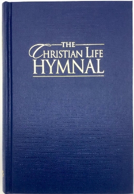 Christian Life Hymnal book