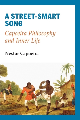 Street-Smart Song, A by Nestor Capoeira