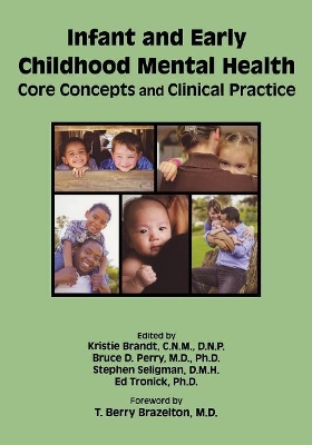 Infant and Early Childhood Mental Health book
