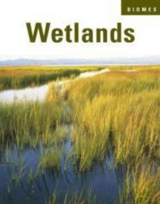 Wetlands by Galadriel Findlay Watson